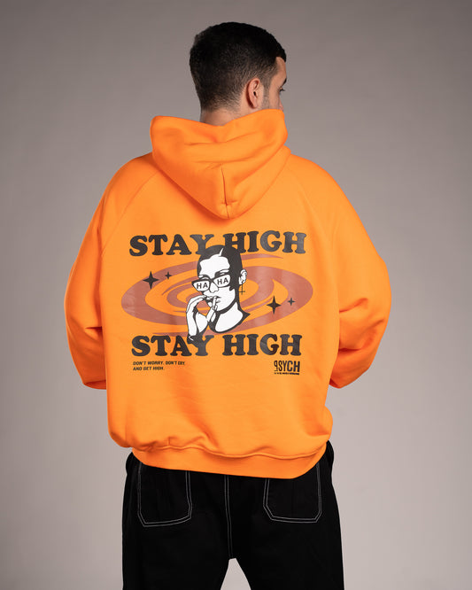 STAY HIGH
